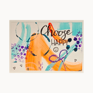 Kunstkarte „Choose Happy“ – abstraktes Original