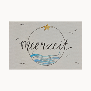 Letteringkarte „Meerzeit“