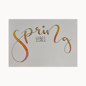 Letteringkarte „Spring Vibes“